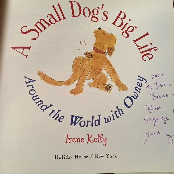 A Small Dog’s Big Life Around The World With Owney By Irene Kelly Signed - Picture 3 of 5
